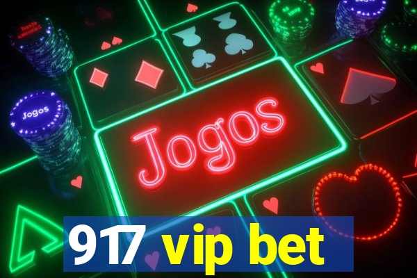 917 vip bet